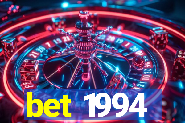 bet 1994